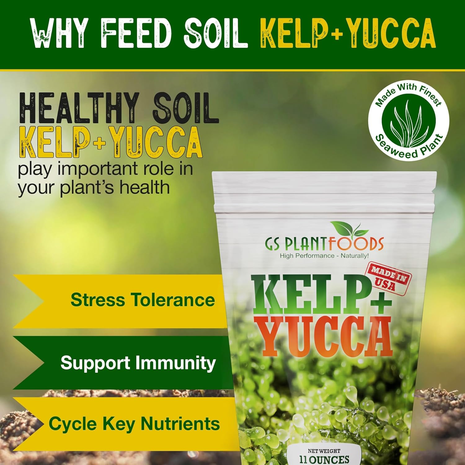 Kelp + Yucca – Soil Moisture & Root Enhancer | GS Plant Foods